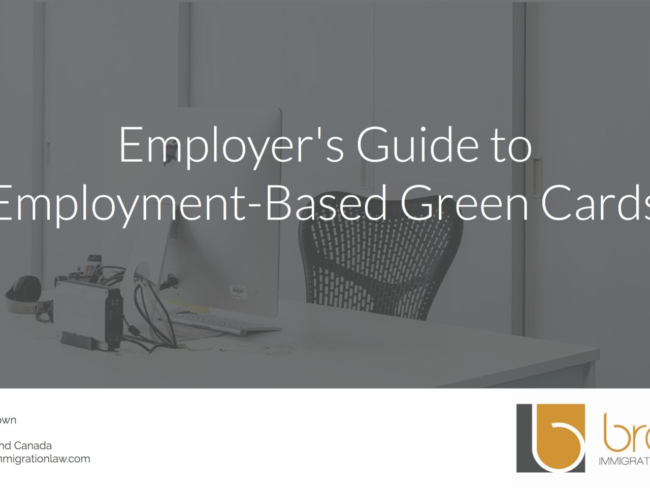 Employer's Guide to Employment-Based Green Cards