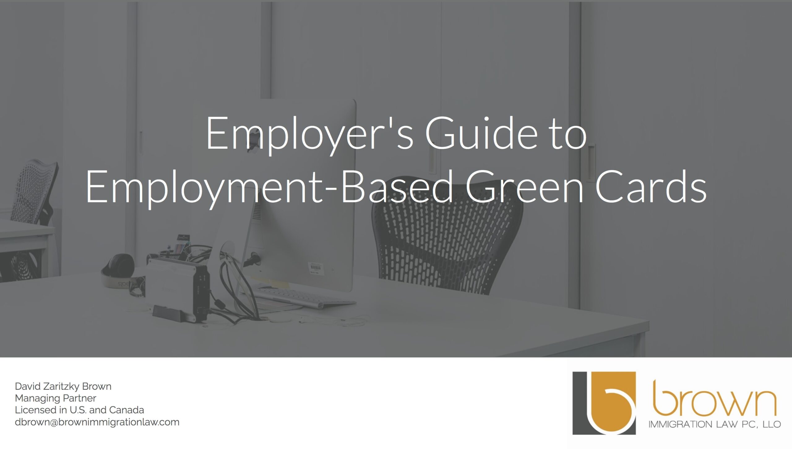 Employer's Guide to Employment-Based Green Cards
