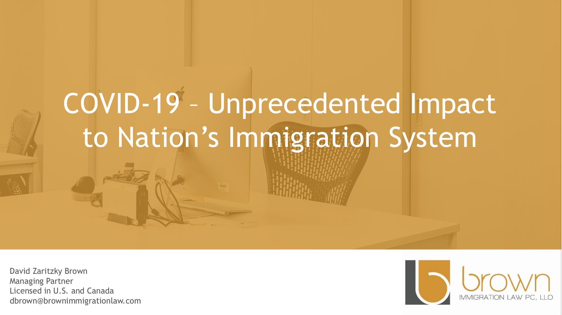 COVID-19 – Unprecedented Impact to Nation’s Immigration System