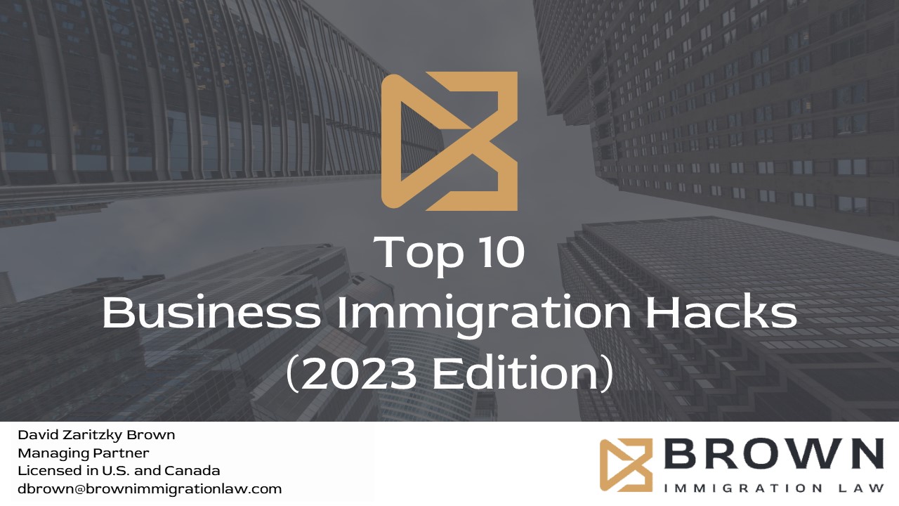 https://brownimmigrationlaw.com/wp-content/uploads/2023/04/The-Most-Important-Immigration-Hacks-for-2023_5.25.2023_UseThis.jpg